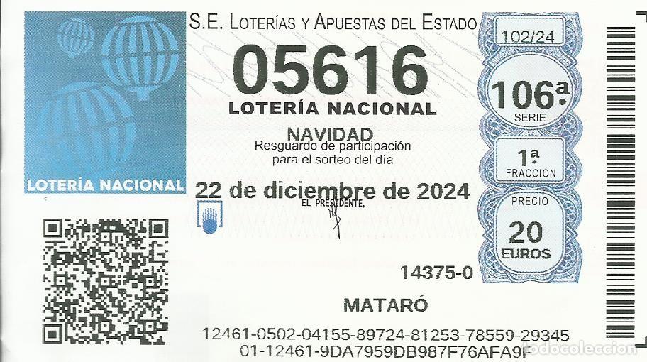Loter&iacute;a nacional: Loter&iacute;a de Navidad. 22 de diciembre de 2024. N&uacute;mero 05616. 7x12 cm.