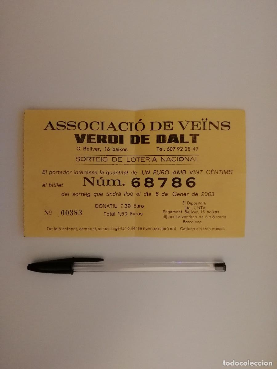 Loter&iacute;a Nacional: BOLETO SORTEO 2003 - LOTERIA NACIONAL - Associaci&oacute; de Ve&iuml;ns VERDI DE DALT - BARCELONA - NUM. 68786