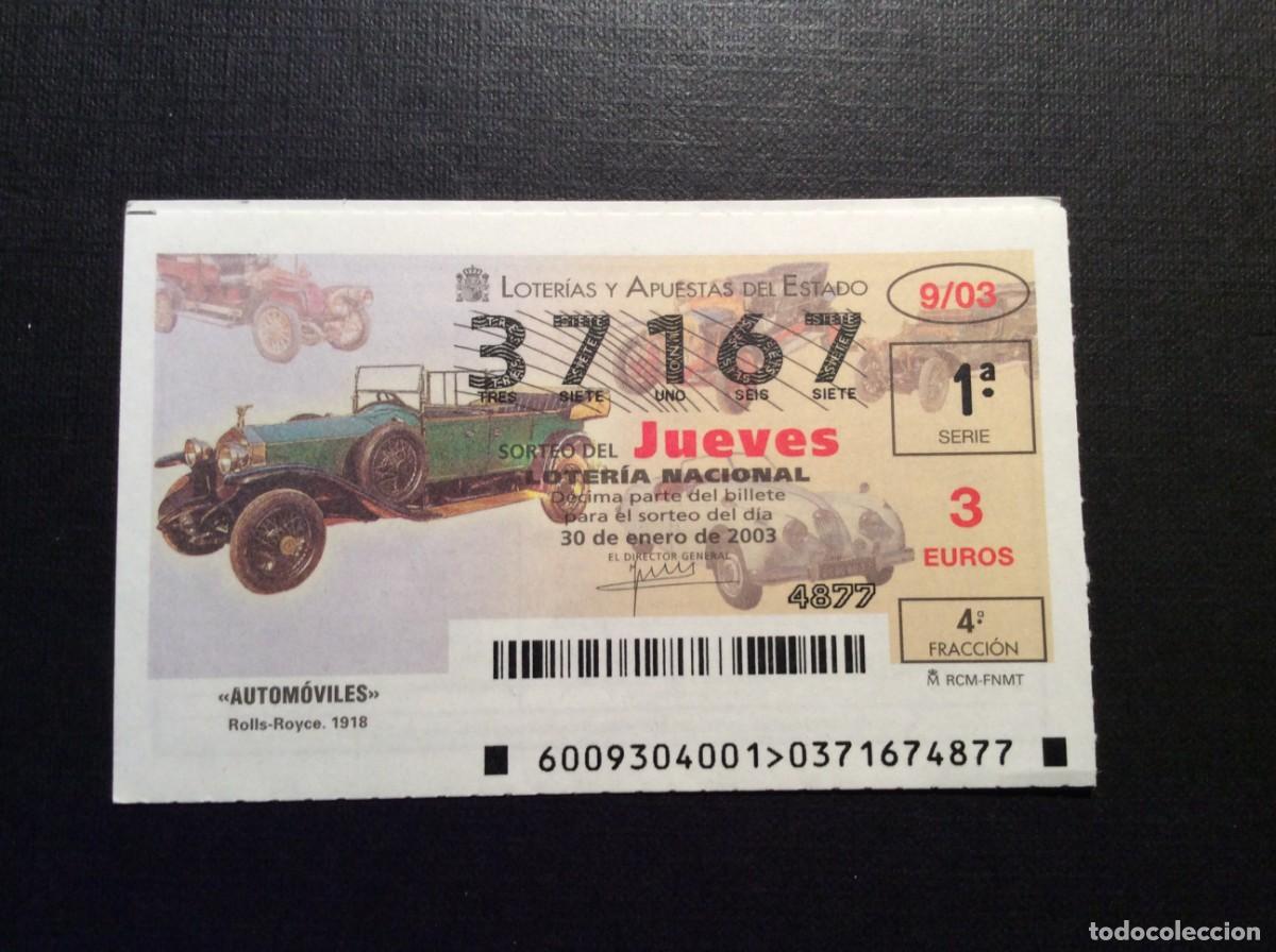 Loter&iacute;a nacional: DECIMO LOTERIA JUEVES N&ordm; 37167 SORTEO 9 A&Ntilde;O 2003