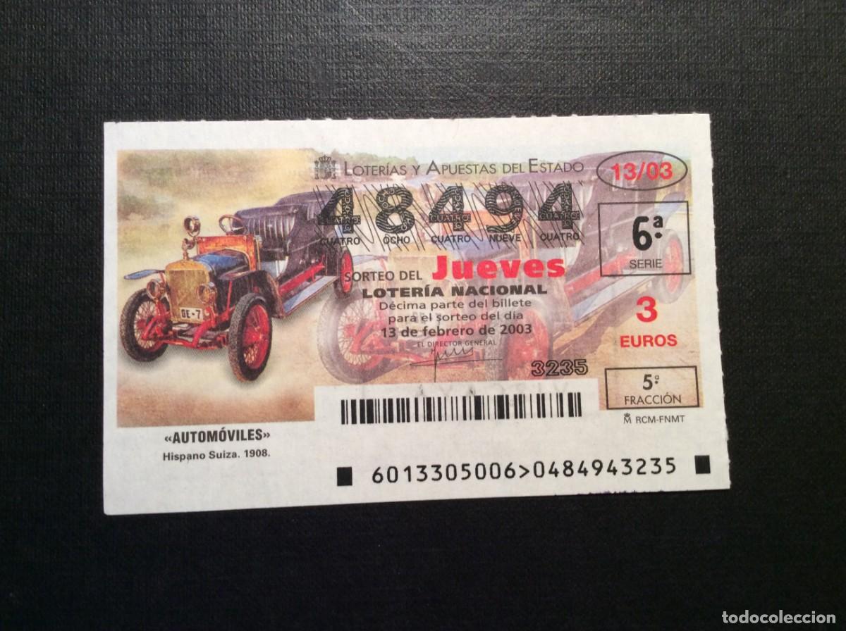 National Spanish Lottery: DECIMO LOTERIA JUEVES N&ordm; 48494 SORTEO 13 A&Ntilde;O 2003