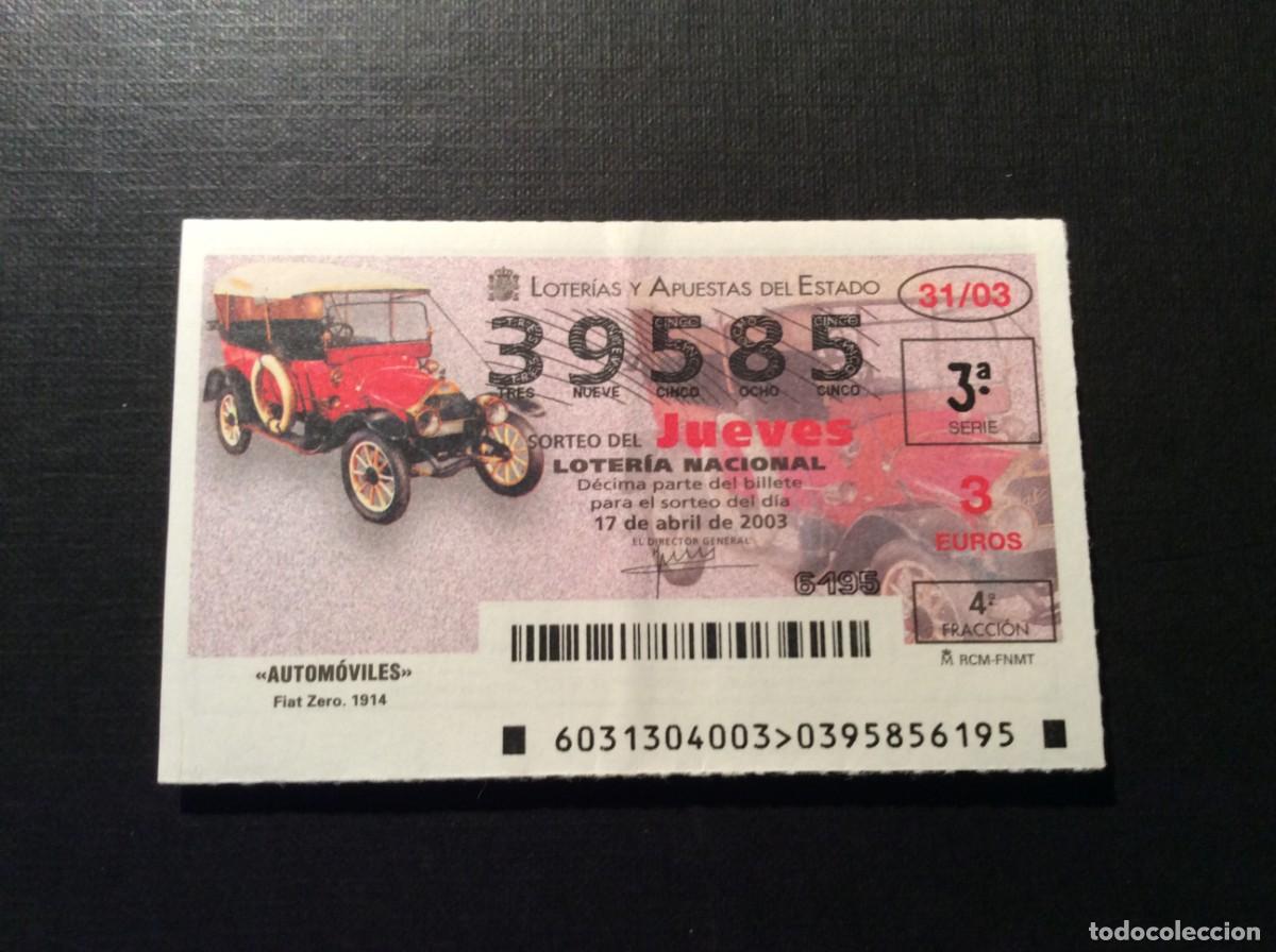 Loter&iacute;a nacional: DECIMO LOTERIA JUEVES N&ordm; 39585 SORTEO 31 A&Ntilde;O 2003. CON LIGERO DOBLEZ