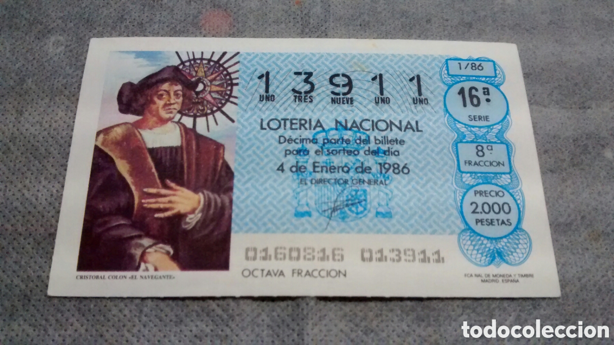 Loter&iacute;a Nacional: DECIMO DE LA LOTERIA NACIONAL. SORTEO 4 ENERO 1986 1/86 CRISTOBAL COLON EL NAVEGANTE