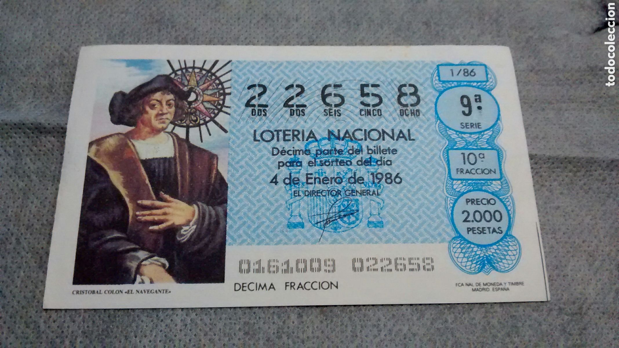 Loter&iacute;a Nacional: DECIMO DE LA LOTERIA NACIONAL. SORTEO 4 ENERO 1986 1/86 CRISTOBAL COLON EL NAVEGANTE
