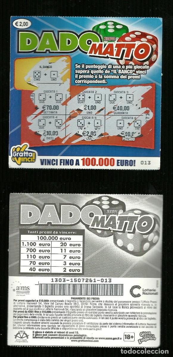 Loter&iacute;a nacional: Gratta e Vinci - Dado Matto - Lotto 1303 - 13