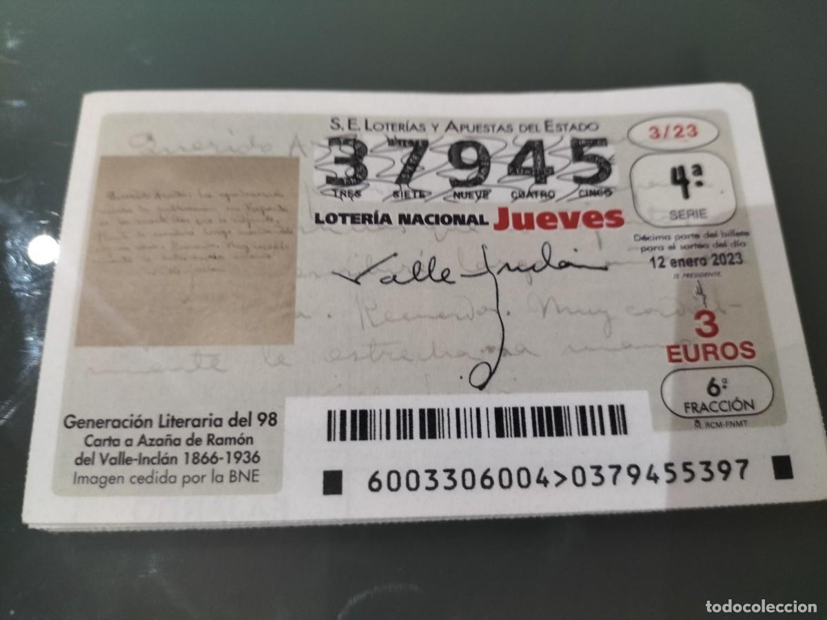 Loter&iacute;a Nacional: 1 D&Eacute;CIMO LOTERIA JUEVES - 12 ENERO 2023 - 3/23 - VALLE INCLAN - GENERACI&Oacute;N LITERARIA DEL 98