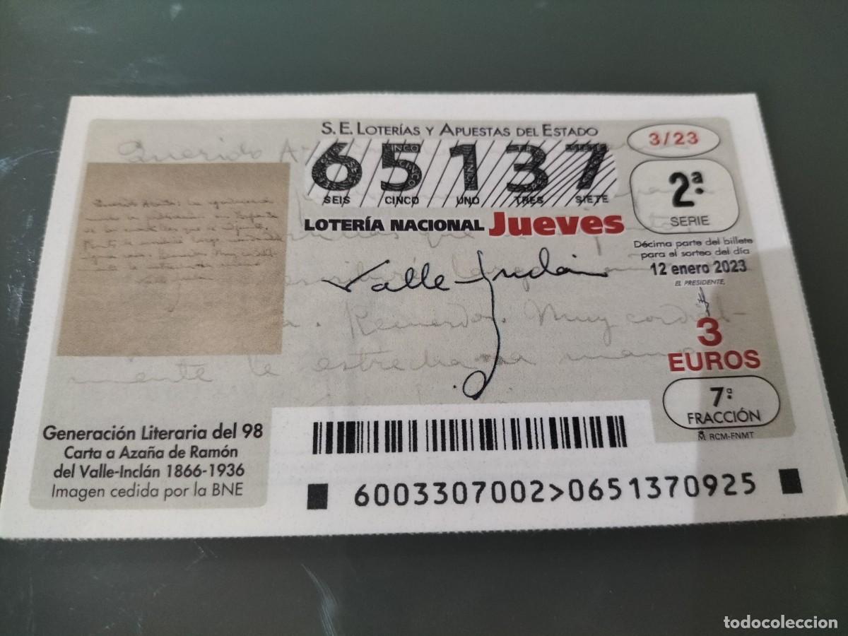 Loter&iacute;a Nacional: 1 D&Eacute;CIMO LOTERIA JUEVES - 12 ENERO 2023 - 3/23 - VALLE INCLAN - GENERACI&Oacute;N LITERARIA DEL 98