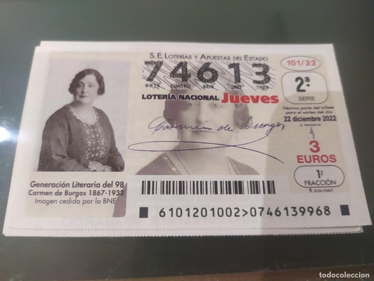 Loterie Nationale: 1 DECIMO LOTERIA JUEVES - 22 DICIEMBRE 2022 - 101/22 - CARMEN DE BURGOS - GENERACION DEL 98