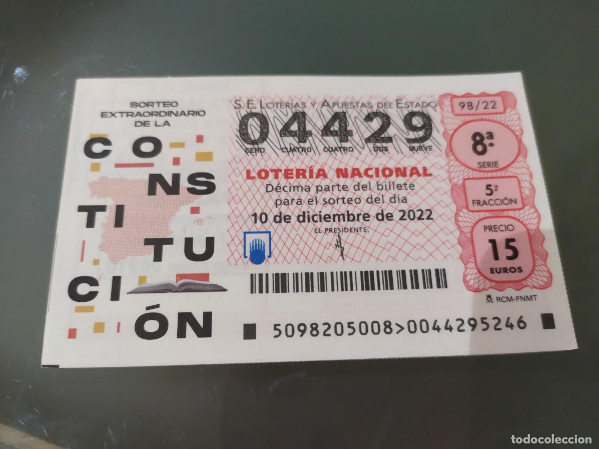 Loterie Nationale: 1 DECIMO LOTERIA SABADO 10 DICIEMBRE 2022 - 98/22 CONSTITUCI&Oacute;N ESPA&Ntilde;OLA - SORTEO EXTRAORDINARIO