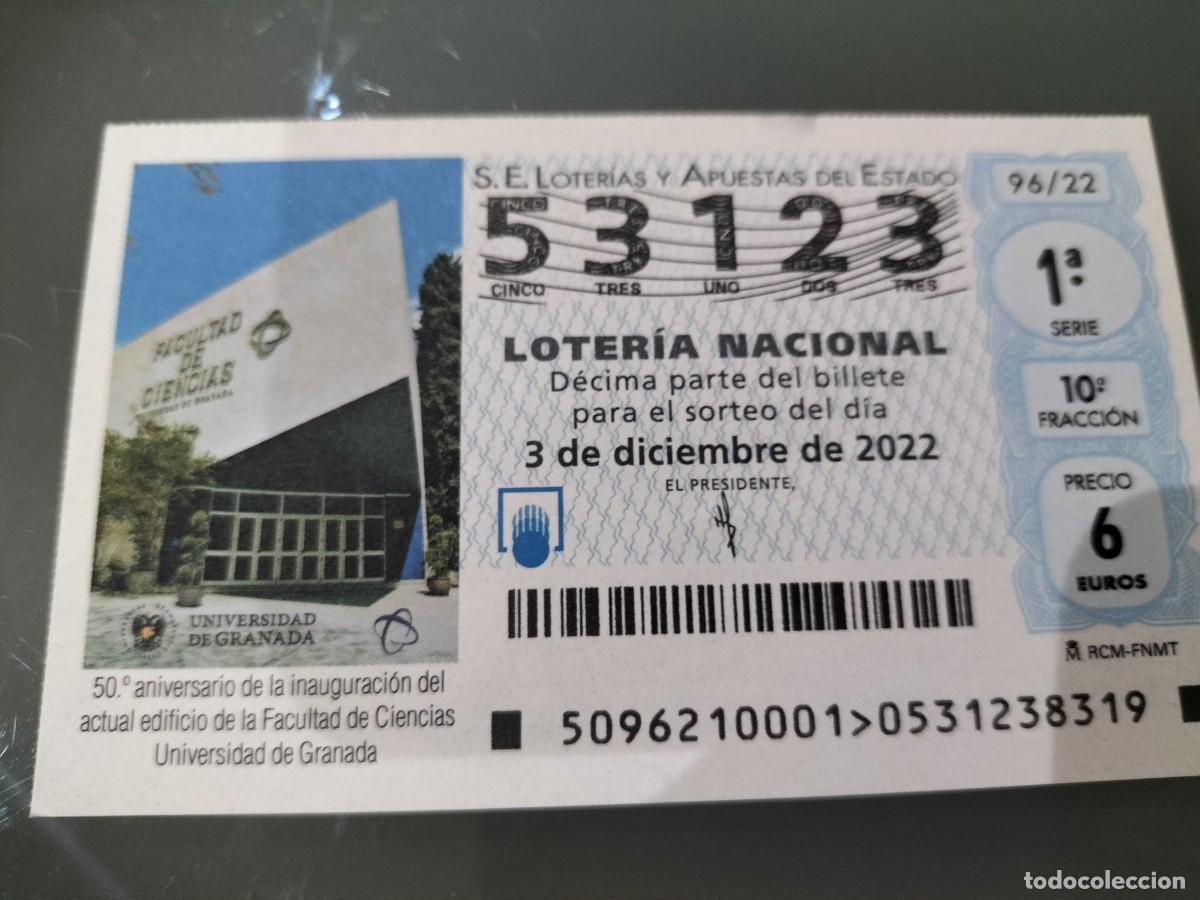 Loterie Nationale: 1 DECIMO LOTERIA SABADO 3 DICIEMBRE 2022 - 96/22 - GRANADA 50 ANIV FACULTAD DE CIENCIAS UNIVERSIDAD
