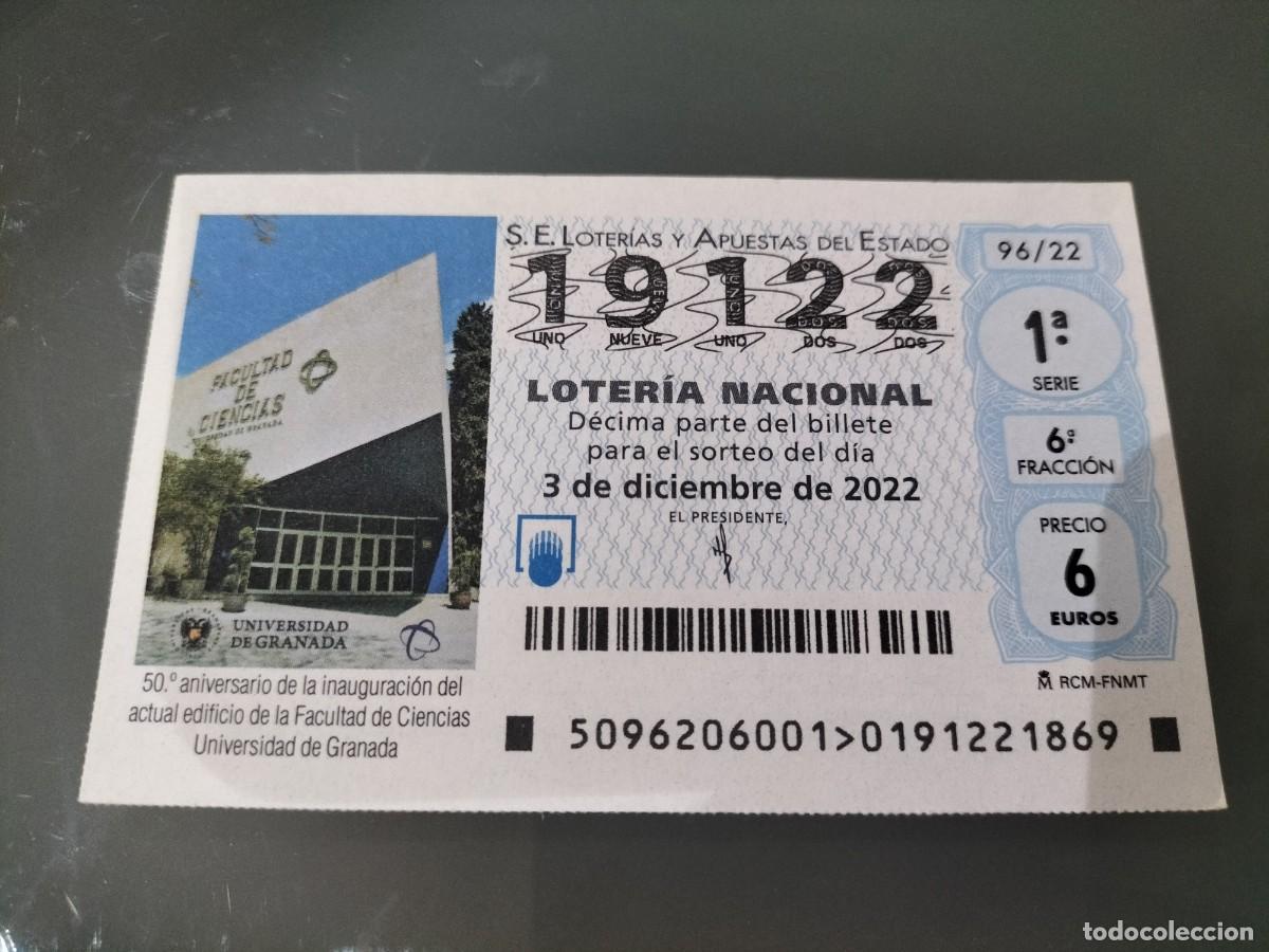 Loterie Nationale: 1 DECIMO LOTERIA SABADO 3 DICIEMBRE 2022 - 96/22 - GRANADA 50 ANIV FACULTAD DE CIENCIAS UNIVERSIDAD