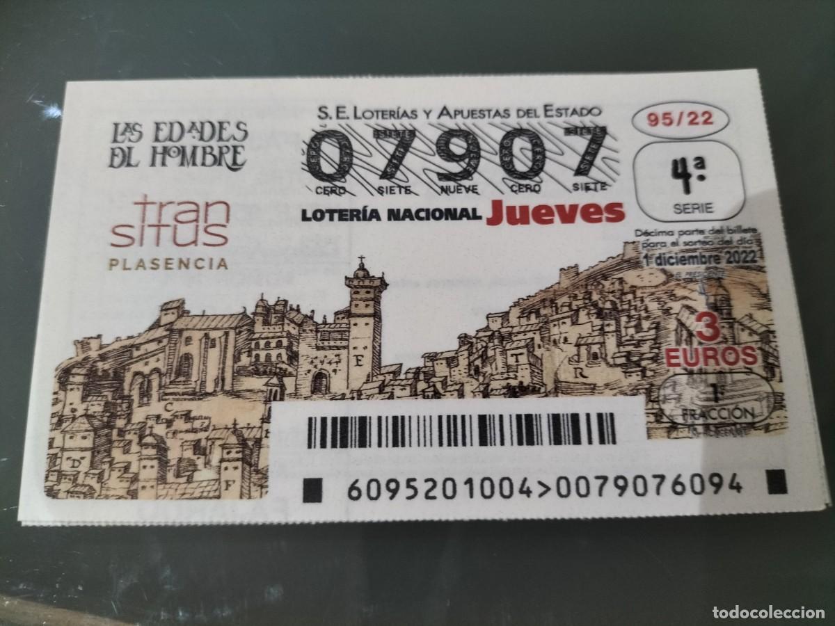 Loterie Nationale: 1 DECIMO LOTERIA JUEVES - 1 DICIEMBRE 2022 - 95/22 - PLASENCIA ( LAS EDADES DEL HOMBRE TRANSITUS