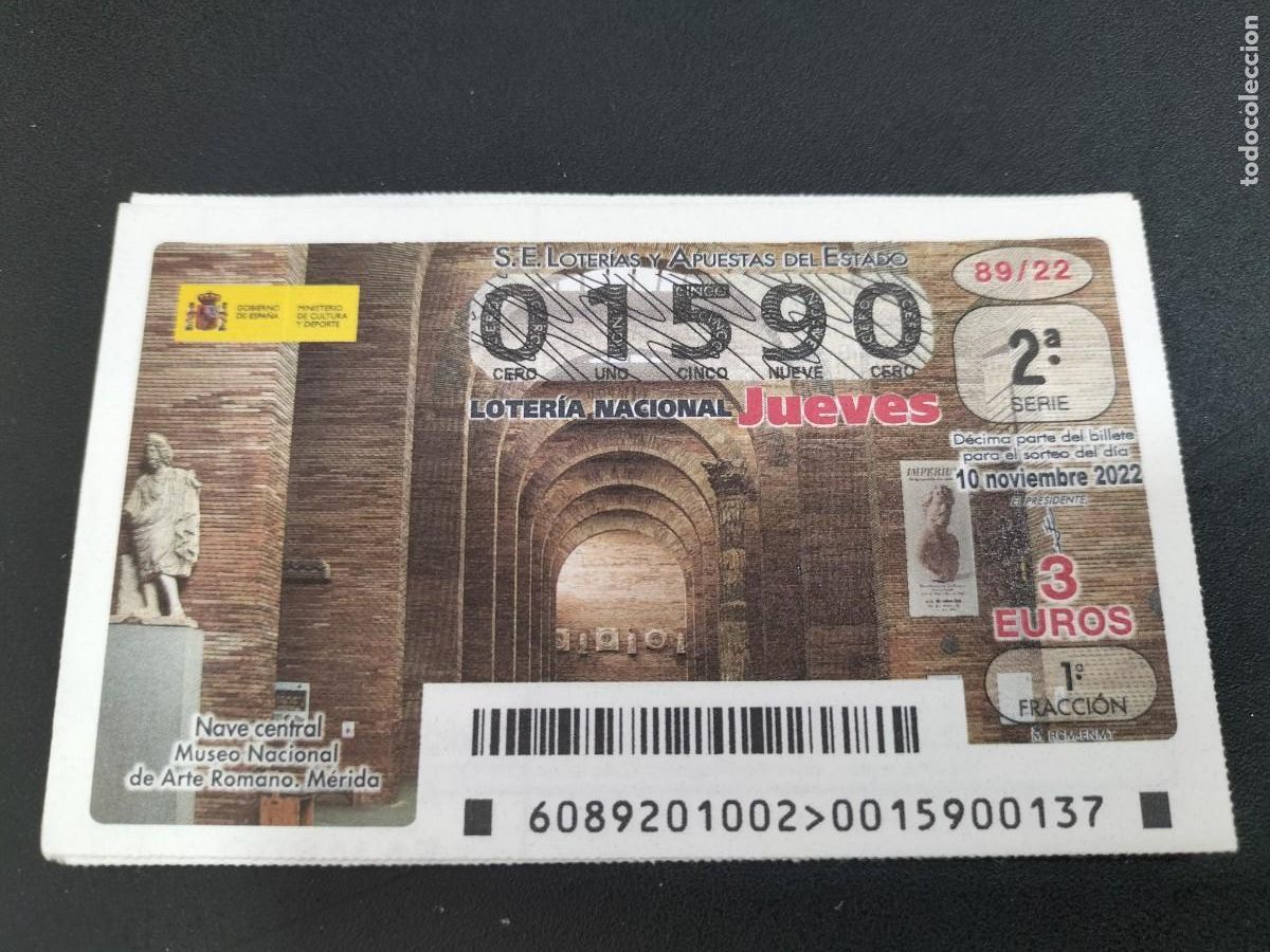 Loterie Nationale: 1 DECIMO LOTERIA JUEVES - 10 NOVIEMBRE 2022 - 89/22 - MERIDA ( MUSEO NACIONAL ARTE ROMANO