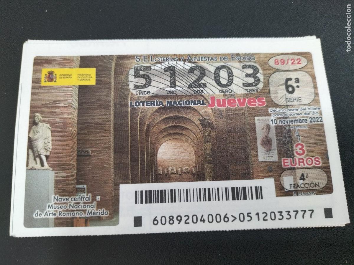 Loterie Nationale: 1 DECIMO LOTERIA JUEVES - 10 NOVIEMBRE 2022 - 89/22 - MERIDA ( MUSEO NACIONAL ARTE ROMANO
