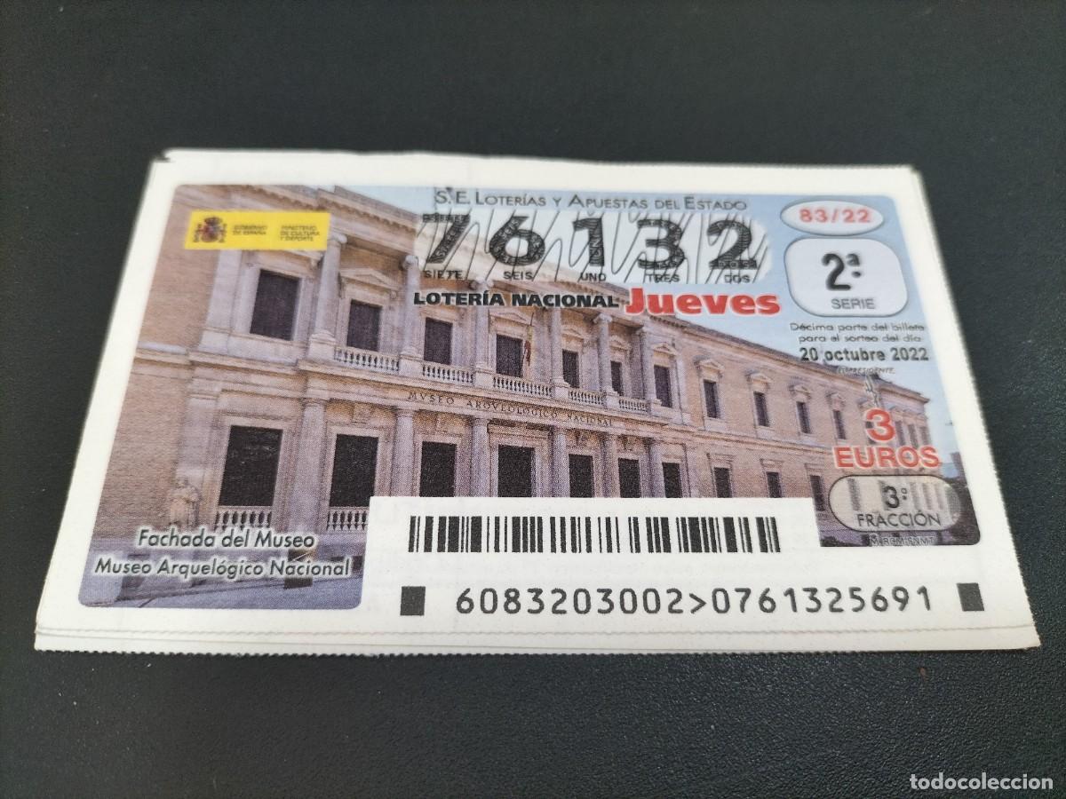 Loterie Nationale: 1 DECIMO LOTERIA JUEVES - 20 OCTUBRE 2022 - 83/22 FACHADA MUSEO ARQUEOLOGICO MADRID