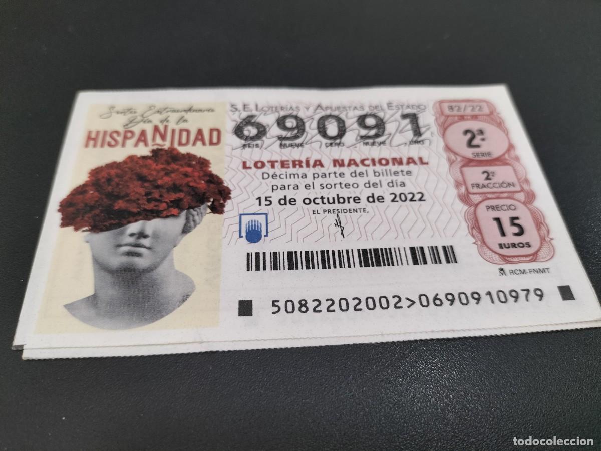 Loterie Nationale: 1 DECIMO LOTERIA SABADO 15 OCTUBRE 2022 82/22 SORTEO EXTRAORDINARIO DIA DE LA HISPANIDAD