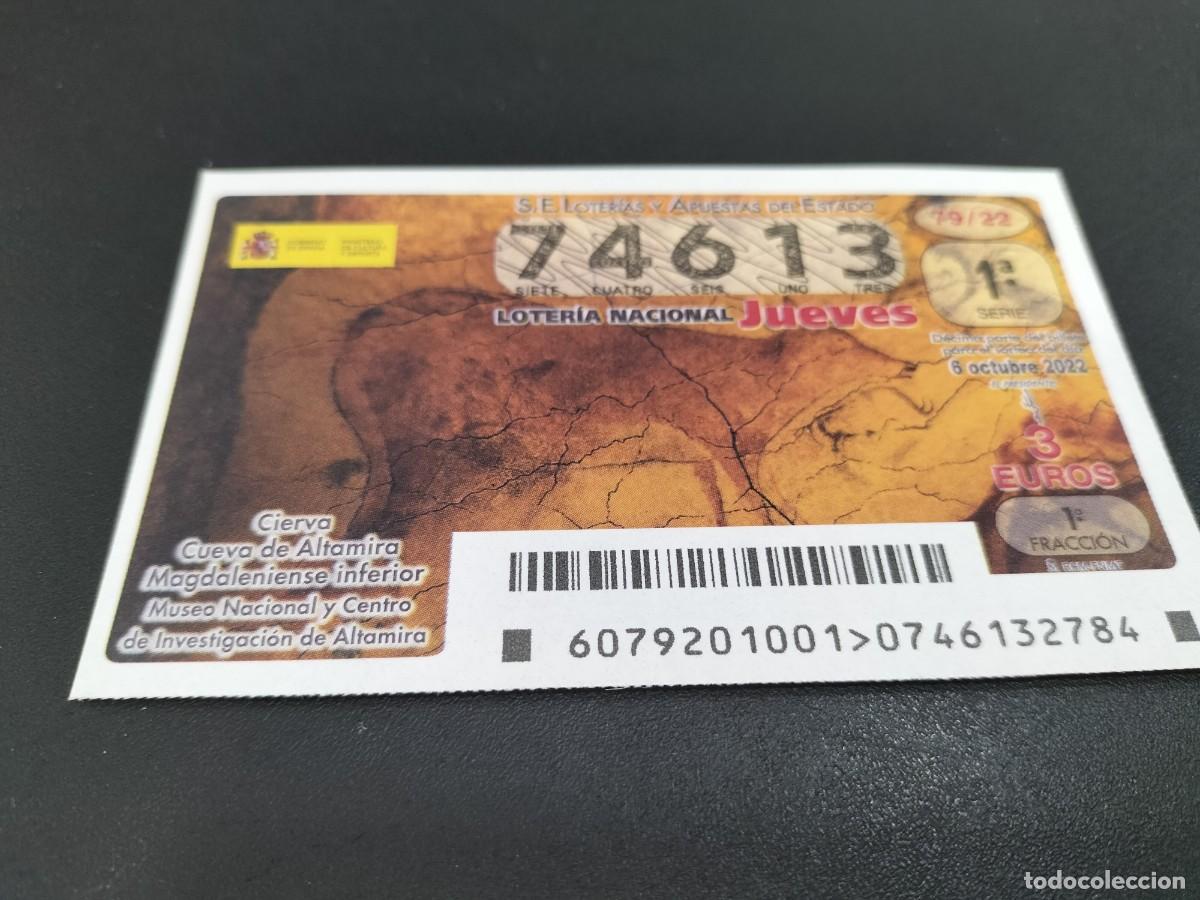 Loterie Nationale: 1 DECIMO LOTERIA JUEVES 6 OCTUBRE 2022 79/22 CIERVO CUEVA DE ALTAMIRA - PINTURAS RUPESTRES CANTABRIA