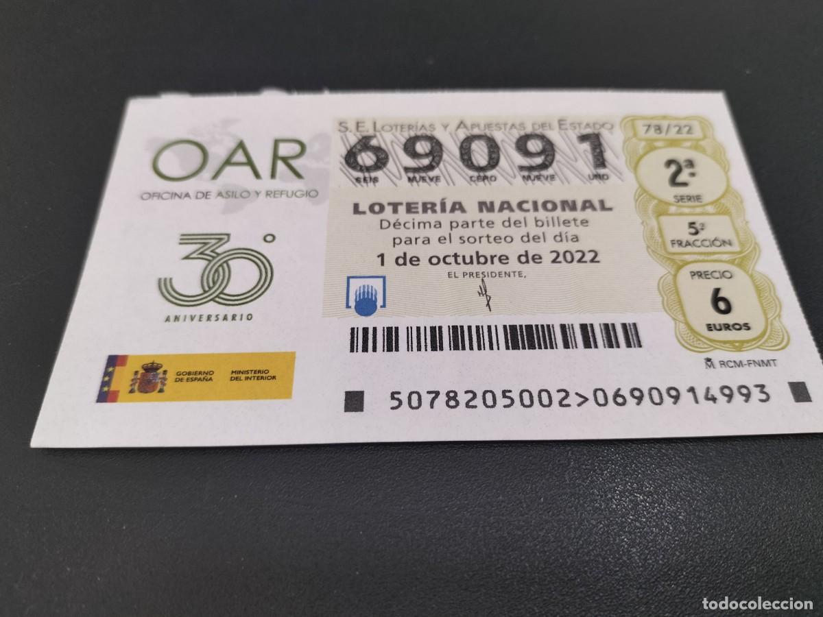 Nationale spanische Lotterie: 1 DECIMO LOTERIA SABADO 1 OCTUBRE 2022 - 78/22 - 30 ANIVERSARIO OAR - OFICINA DE ASILO Y REFUGIO