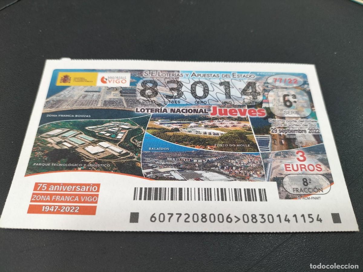 Nationale spanische Lotterie: 1 DECIMO LOTERIA JUEVES 29 SEPTIEMBRE 2022 - 77/22 - VIGO ( GALICIA - 75 ANIVERSARIO ZONA FRANCA