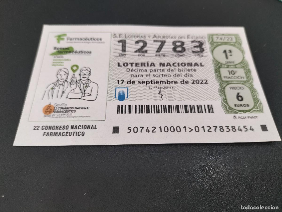 Nationale spanische Lotterie: 1 DECIMO LOTERIA SABADO 17 SEPTIEMBRE 2022 - 74/22 - FARMACIA - 22 CONGRESO NACIONAL FARMACEUTICO