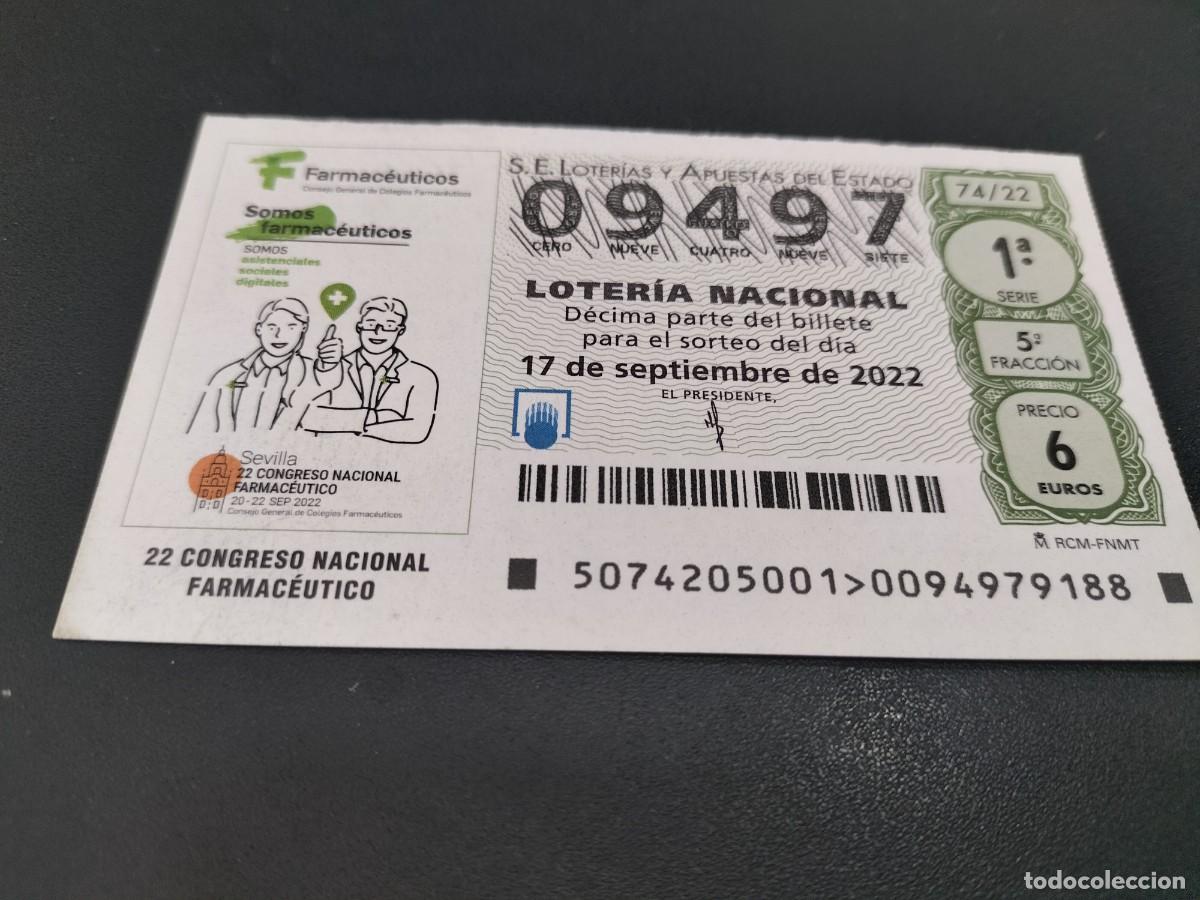 Nationale spanische Lotterie: 1 DECIMO LOTERIA SABADO 17 SEPTIEMBRE 2022 - 74/22 - FARMACIA - 22 CONGRESO NACIONAL FARMACEUTICO