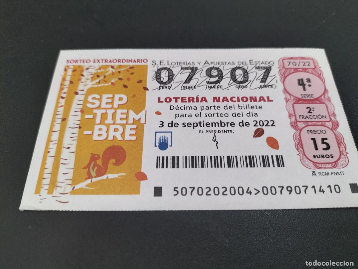 Nationale spanische Lotterie: 1 DECIMO LOTERIA SABADO 3 SEPTIEMBRE 2022 - 70/22 - SORTEO EXTRAORDINARIO DE SEPTIEMBRE