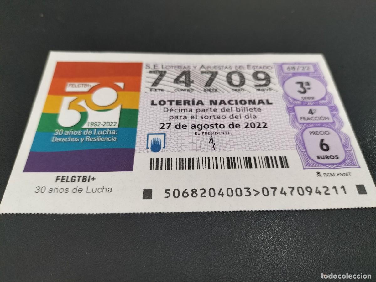 Nationale spanische Lotterie: 1 DECIMO LOTERIA SABADO 27 AGOSTO 2022 - 68/22 - FELGTBI + 30 A&Ntilde;OS DE LUCHA