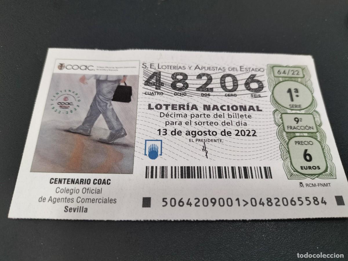 Nationale spanische Lotterie: 1 DECIMO LOTERIA SABADO 13 AGOSTO 2022 - 64/22 - CENTENARIO COAC AGENTES COMERCIALES SEVILLA