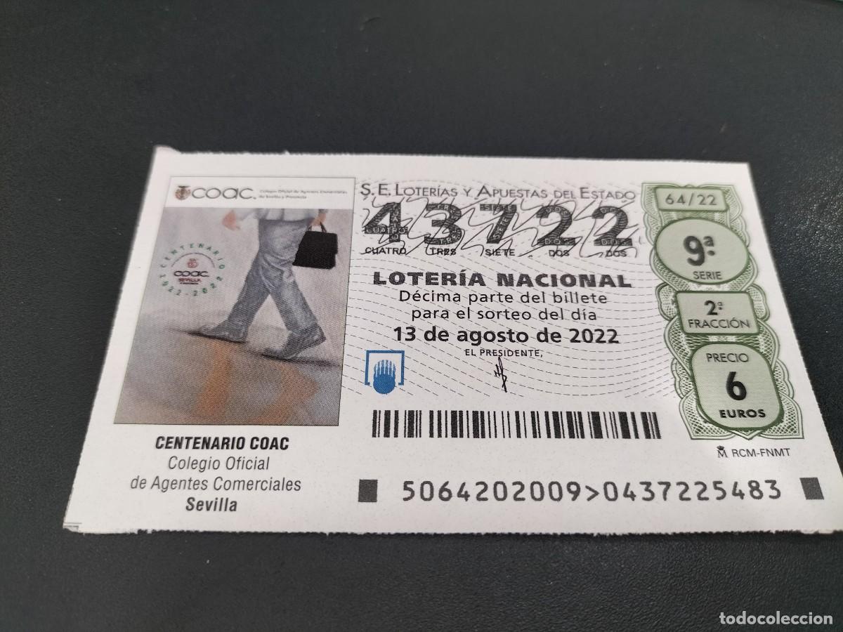 Nationale spanische Lotterie: 1 DECIMO LOTERIA SABADO 13 AGOSTO 2022 - 64/22 - CENTENARIO COAC AGENTES COMERCIALES SEVILLA