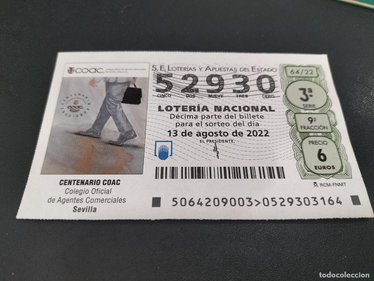 Nationale spanische Lotterie: 1 DECIMO LOTERIA SABADO 13 AGOSTO 2022 - 64/22 - CENTENARIO COAC AGENTES COMERCIALES SEVILLA