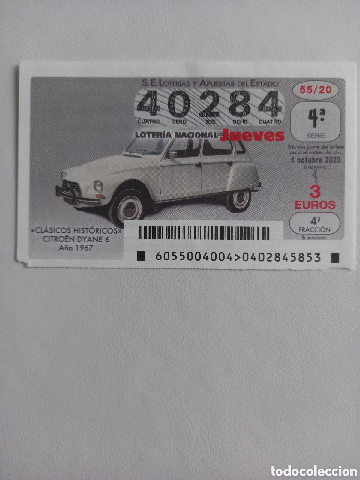 Loter&iacute;a Nacional: LOTER&Iacute;A 1 OCTUBRE 2020 - CL&Aacute;SICOS HIST&Oacute;RICOS. CITRO&Euml;N DYANE 6. A&Ntilde;O 1967