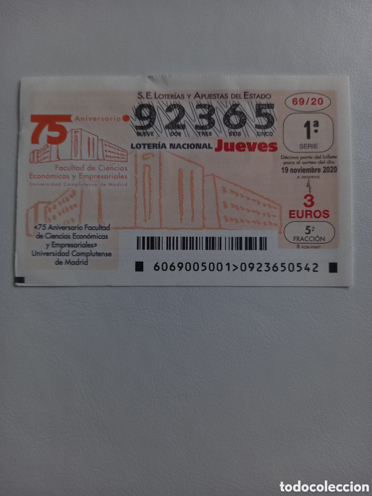 National Spanish Lottery: LOTER&Iacute;A 19 NOVIEMBRE 2020 - 75 ANIVERSARIO FACULTAD DE CIENCIAS ECON&Oacute;MICAS Y EMPRESARIALES. UCM