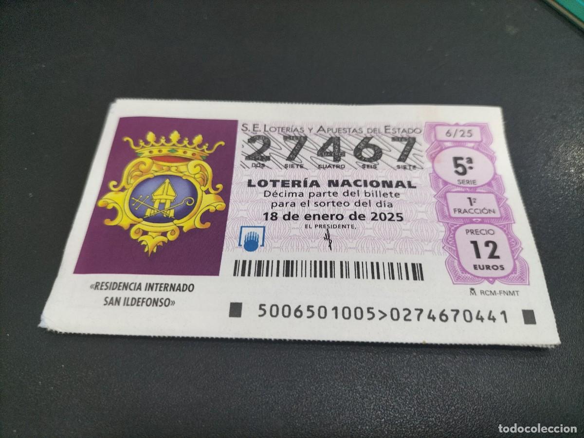 Nationale spanische Lotterie: 1 D&Eacute;CIMO LOTERIA SABADO -18 ENERO 2025 - 6/25 - RESIDENCIA NI&Ntilde;OS DE SAN ILDEFONSO