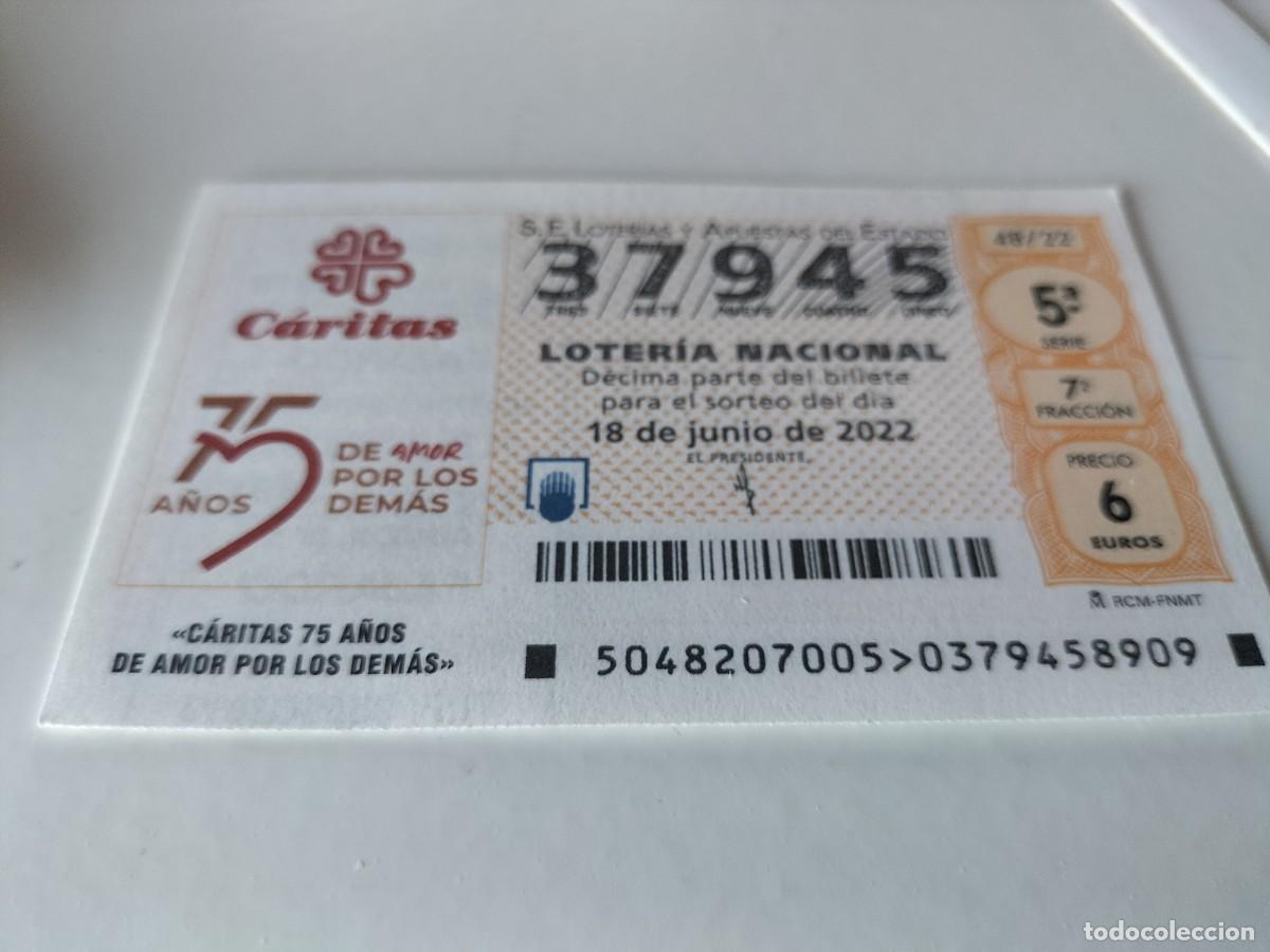 Nationale spanische Lotterie: 1 DECIMO LOTERIA SABADO 18 JUNIO 2022 - 48/22 - 75 ANIVERSARIO DE CARITAS AMOR POR LOS DEMAS