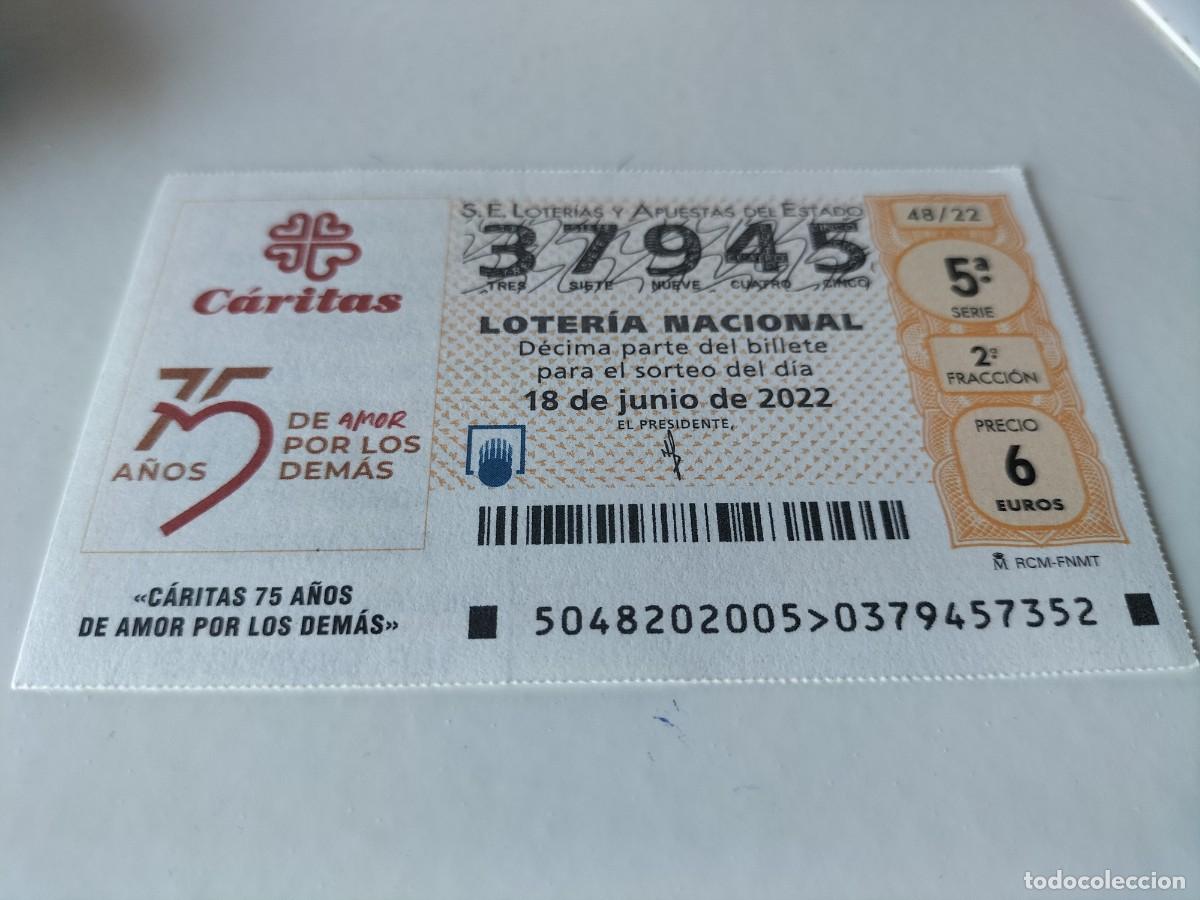Nationale spanische Lotterie: 1 DECIMO LOTERIA SABADO 18 JUNIO 2022 - 48/22 - 75 ANIVERSARIO DE CARITAS AMOR POR LOS DEMAS