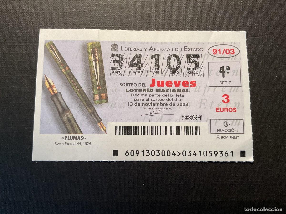 National Spanish Lottery: DECIMO LOTERIA JUEVES N&ordm; 34105 SORTEO 91 A&Ntilde;O 2003
