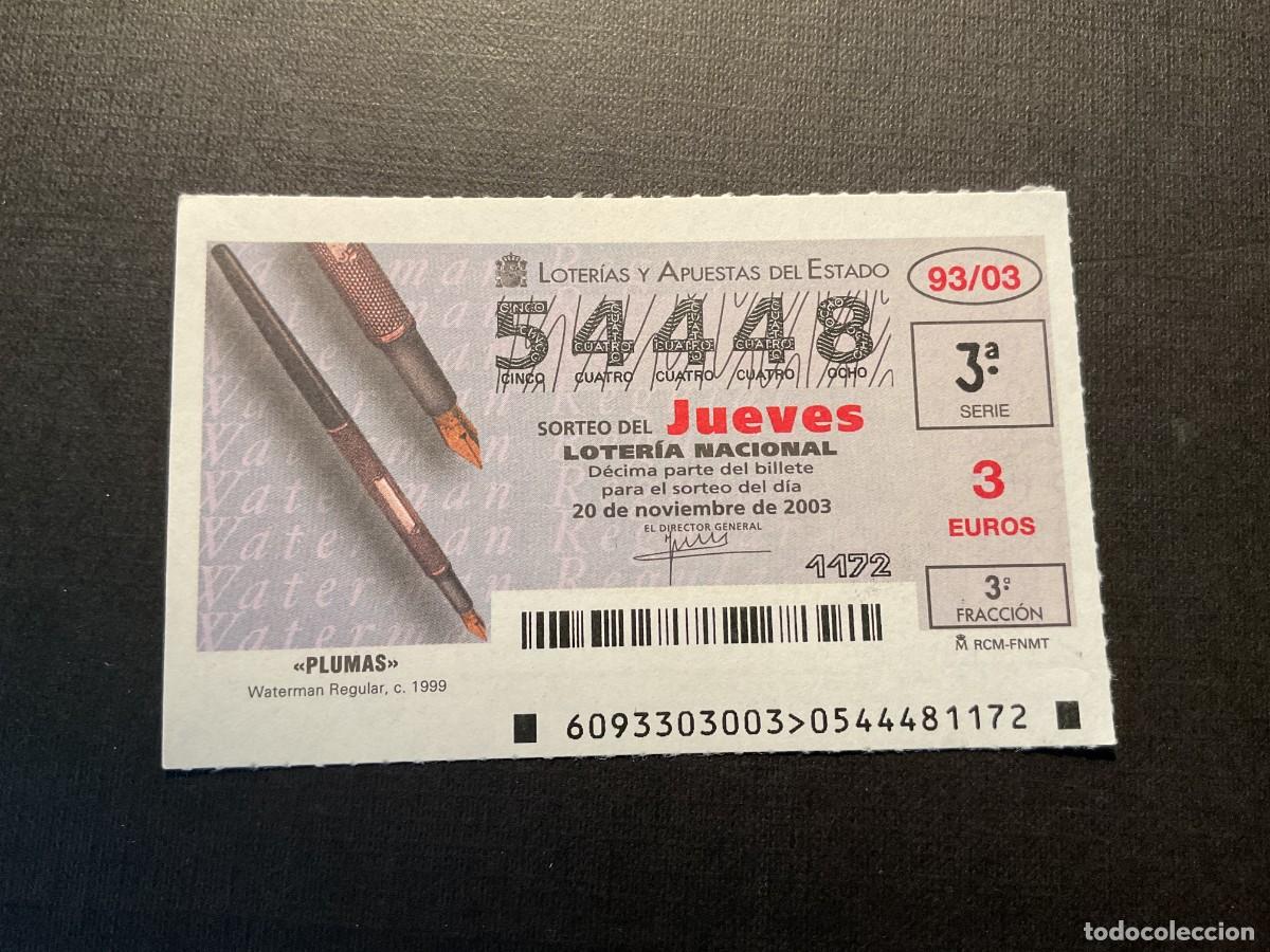 National Spanish Lottery: DECIMO LOTERIA JUEVES N&ordm; 54448 SORTEO 93 A&Ntilde;O 2003