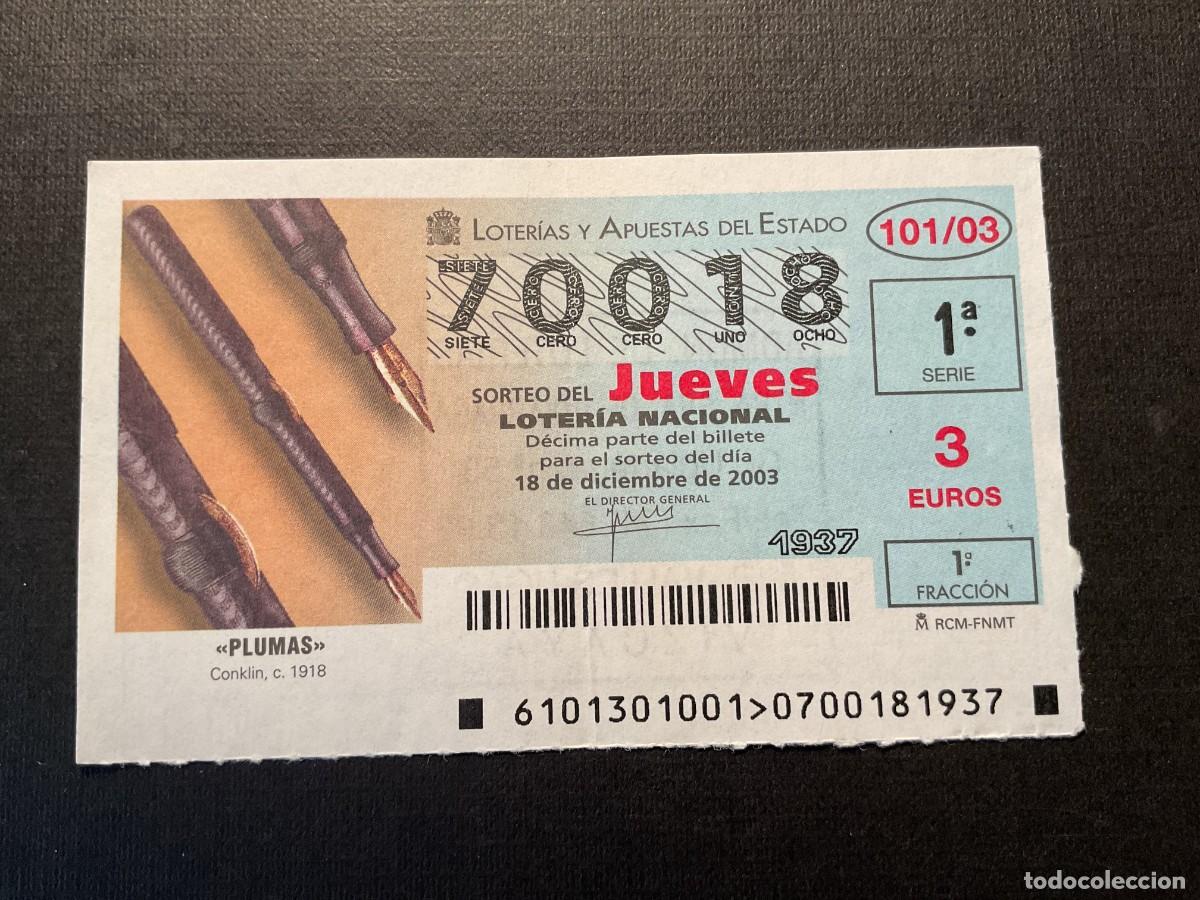 Loterie Nationale: DECIMO LOTERIA JUEVES N&ordm; 70018 SORTEO 101 A&Ntilde;O 2003