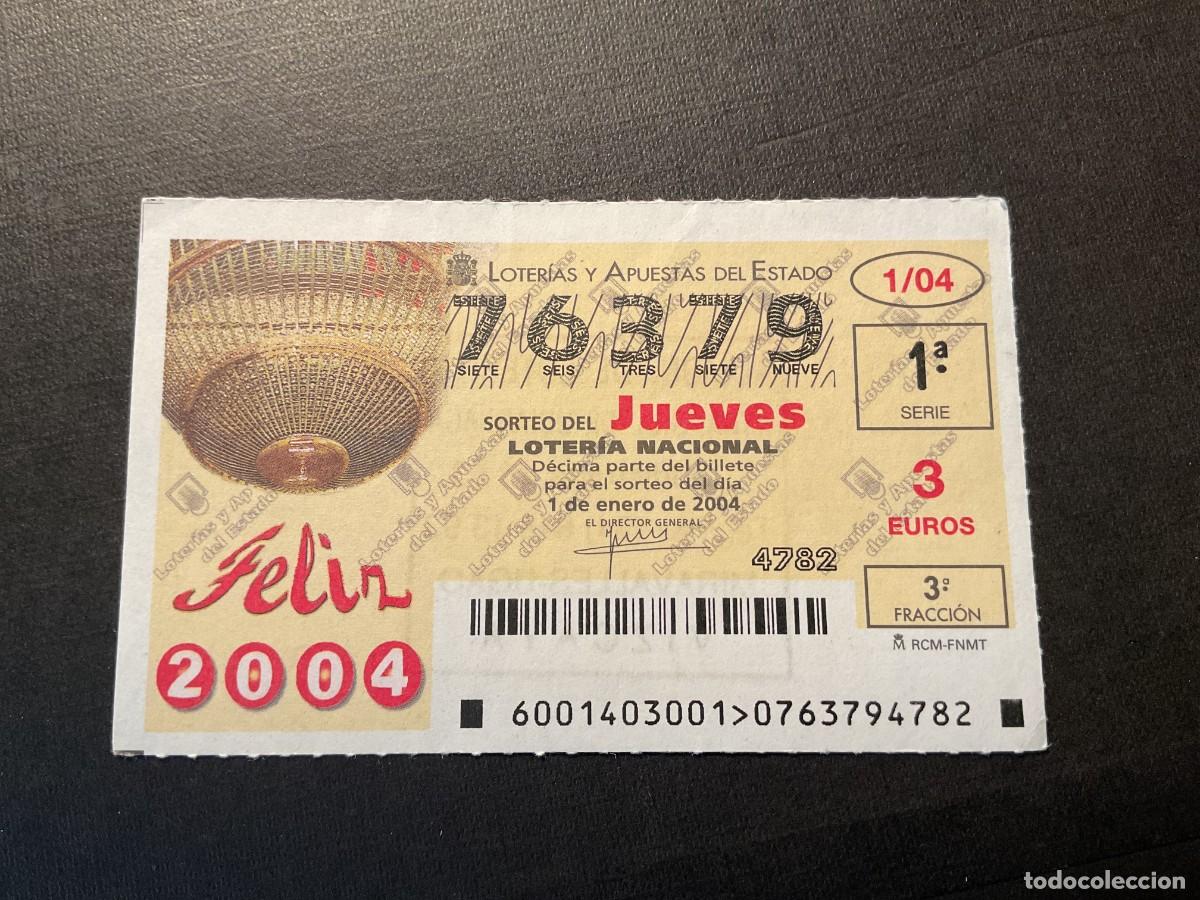 National Spanish Lottery: DECIMO LOTERIA JUEVES N&ordm; 76379 SORTEO 01 A&Ntilde;O 2004