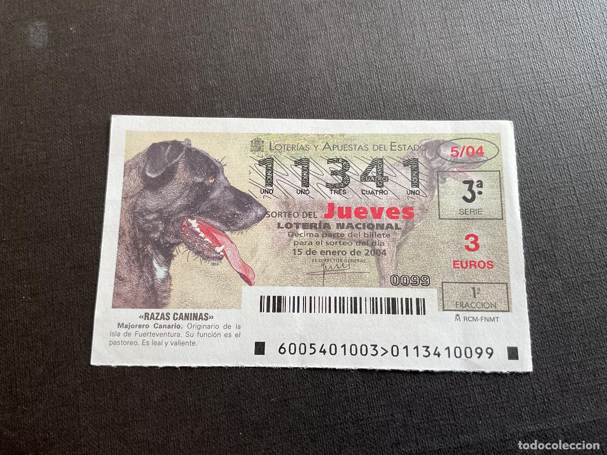 National Spanish Lottery: DECIMO LOTERIA JUEVES N&ordm; 11341 SORTEO 05 A&Ntilde;O 2004.