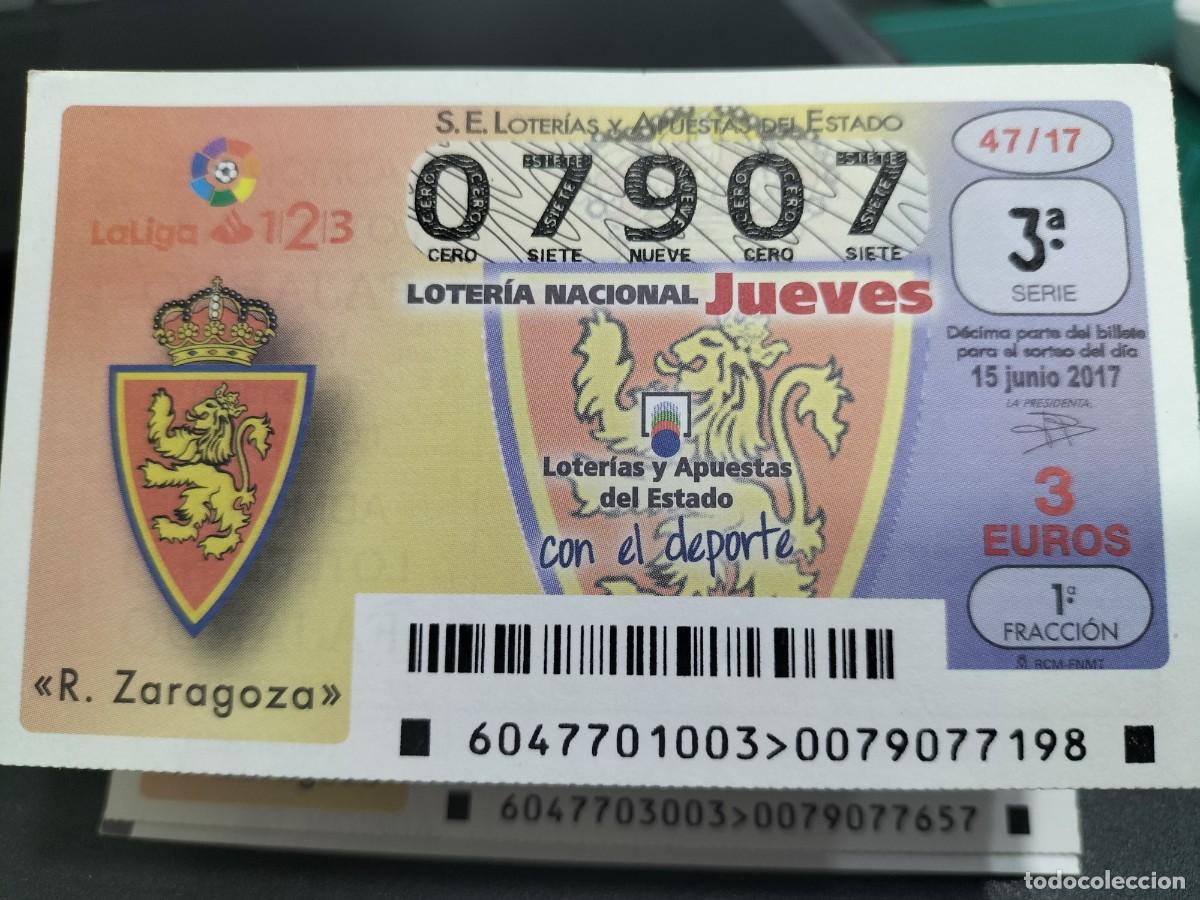 Loterie Nationale: 1 D&Eacute;CIMO LOTERIA JUEVES 15 JUNIO 2017 - 47/17 LA LIGA FUTBOL - REAL ZARAGOZA