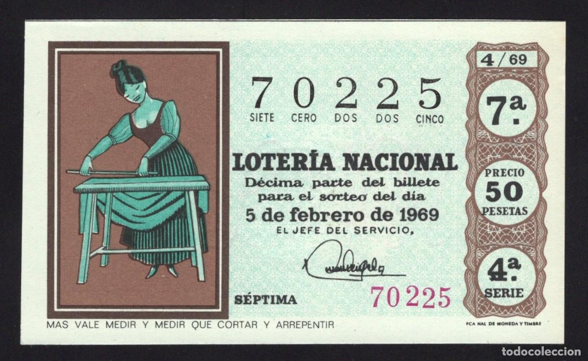Nationale spanische Lotterie: L . Nacional. Mas vale medir y medir que cortar y arrepentir. 5 Febrero 1969. N&ordm; 70225.
