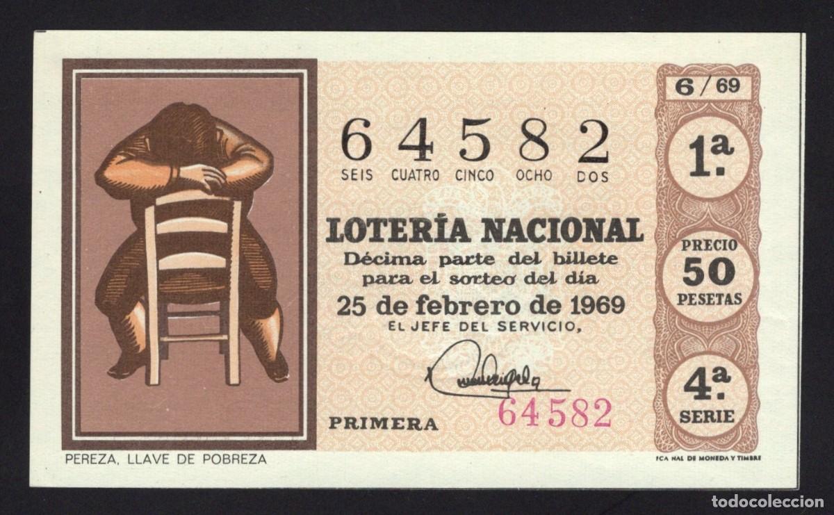 Nationale spanische Lotterie: L. Nacional. 25 Febrero 1969. Pereza llave de pobreza. N&ordm; 64582. Adm&oacute;n n&ordm; 15. Barcelona.