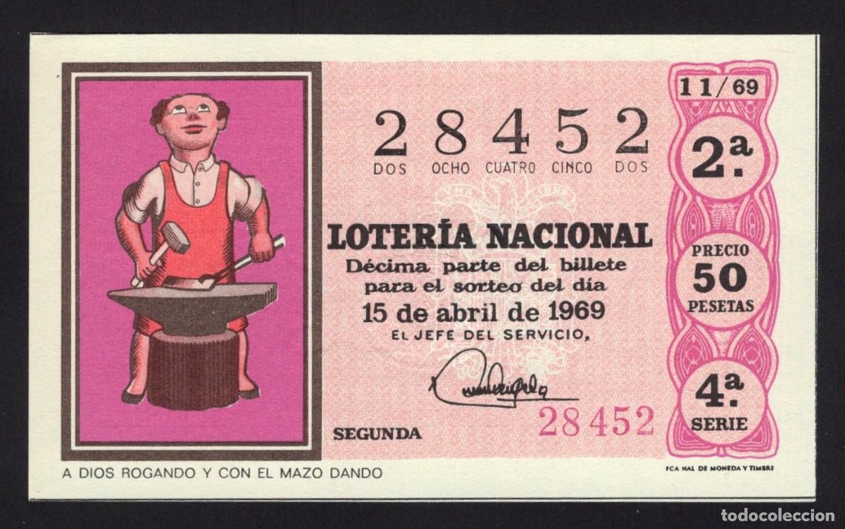 National Spanish Lottery: L. Nacional. 5 Abril 1969. A Dios rogando y con el mazo dando. Adm&oacute;n. n&ordm; 2 Casa Arias. Cadiz. N&ordm; 284
