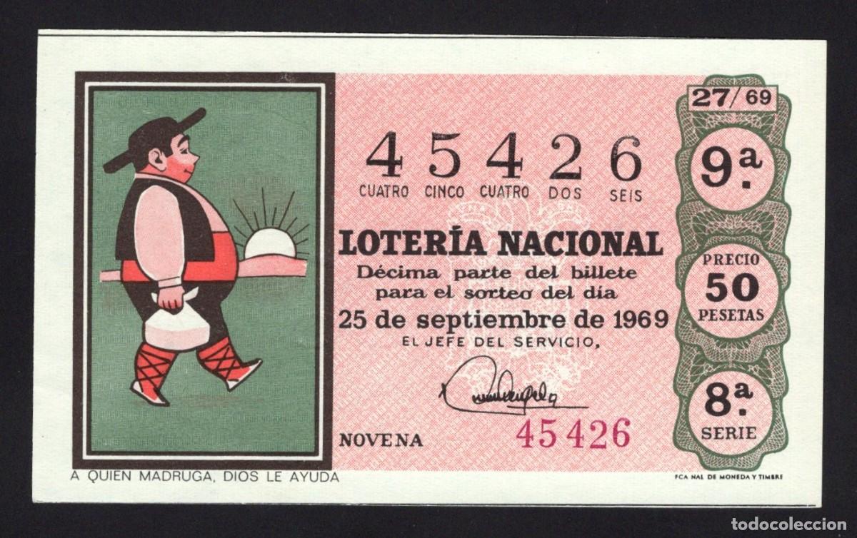 National Spanish Lottery: L. Nacional. A quien madruga Dios le ayuda. 25 Septiembre 1969. N&ordm; 45426. Adm&oacute;n Medina Sidonia. Cadi