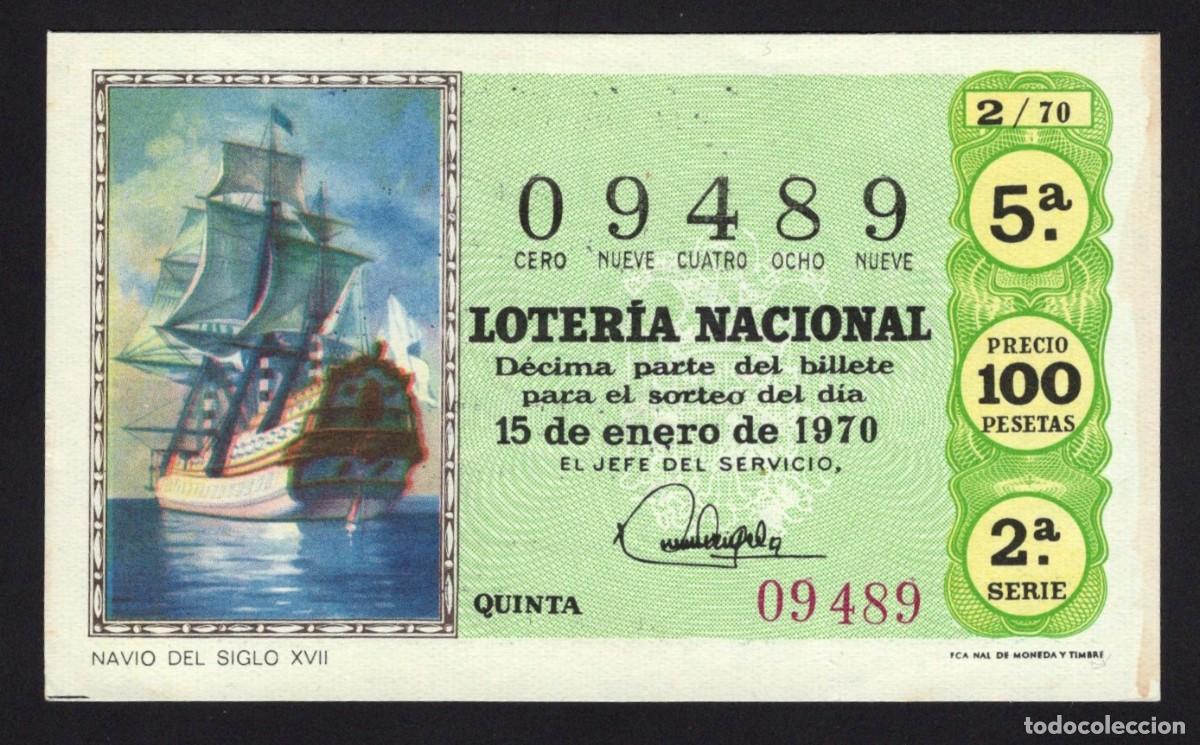 National Spanish Lottery: L. Nacional. Nav&iacute;o del Siglo XVII. 15 de Enero de 1970. N&ordm; 09489. Adm&oacute;n 12. Palma de Mallorca.