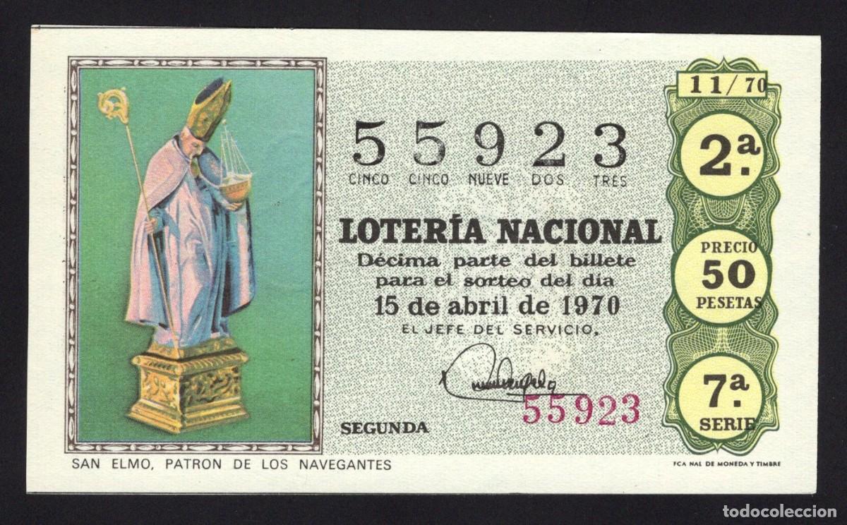 National Spanish Lottery: L. Nacional. San Elmo. Patr&oacute;n Navegantes. 15 Abril 1970. Adm&oacute;n. Casa Arias. C&aacute;diz. N&ordm; 55923.