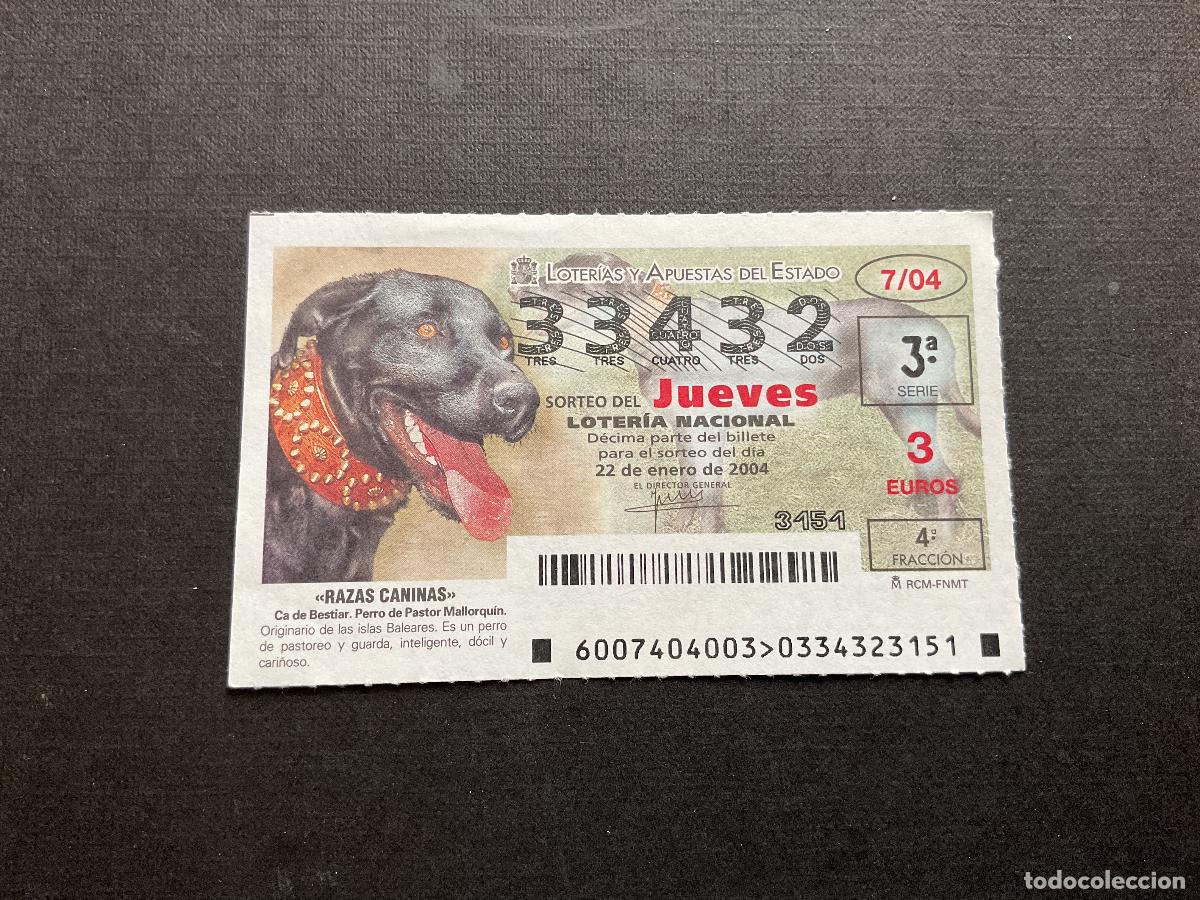 National Spanish Lottery: DECIMO LOTERIA JUEVES N&ordm; 33432 SORTEO 07 A&Ntilde;O 2004