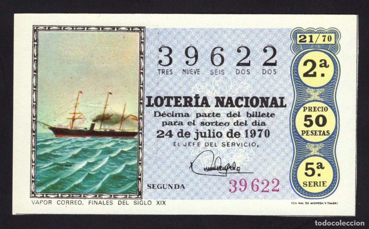 National Spanish Lottery: L. Nacional. Vapor Correo. Finales del Siglo XIX. 24 Julio 1970. N&ordm; 39622. Adm&oacute;n 2 Casa Arias. C&aacute;diz