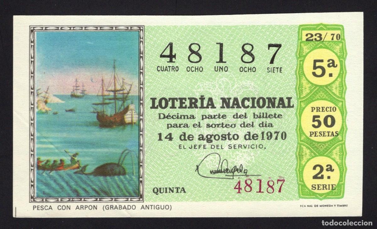 National Spanish Lottery: L. Nacional. Sorteo 23/70. Pesca con Arp&oacute;n. 14 Agosto 1970. N&ordm; 48187. Adm&oacute;n 2 Casa Arias. C&aacute;diz.