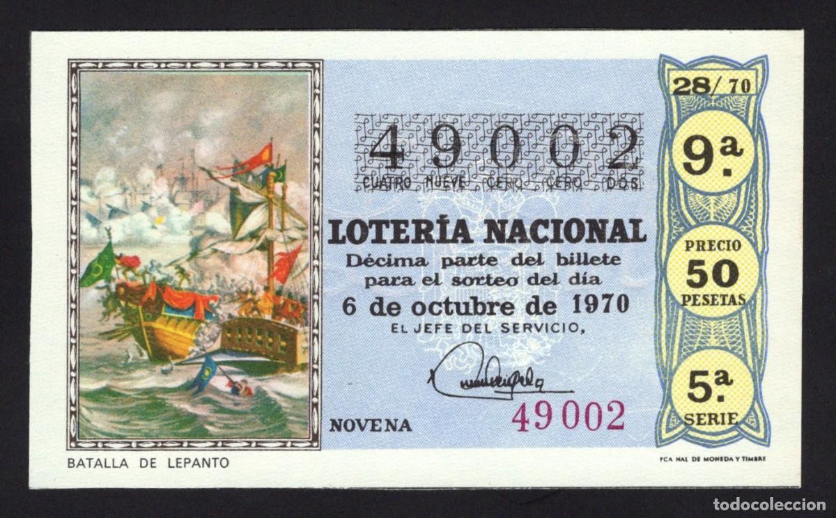 National Spanish Lottery: L. Nacional. Batalla de Lepanto. 6 de Octubre de 1970. N&ordm; 49002. Adm&oacute;n 2 Casa Arias. Cadiz.